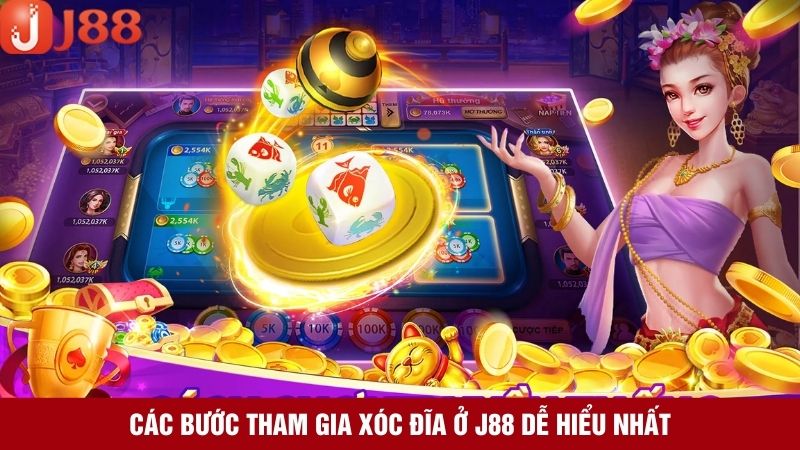 Hướng dẫn từng bước tham gia cược xóc đĩa trực tuyến ở J88