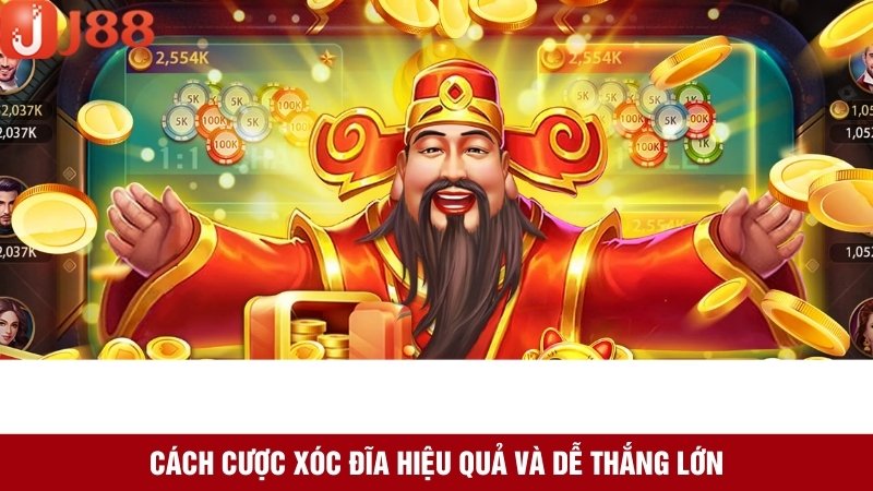 Phương pháp chơi xóc đĩa đảm bảo chắc thắng