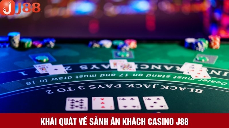 Thông tin mới nhất về sảnh hot nhất J88 casino 