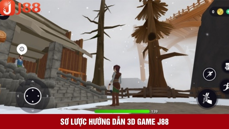 Tổng quát về hướng dẫn 3D game J88