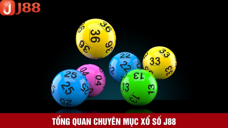 Giới thiệu đôi nét về chuyên mục xổ số J88